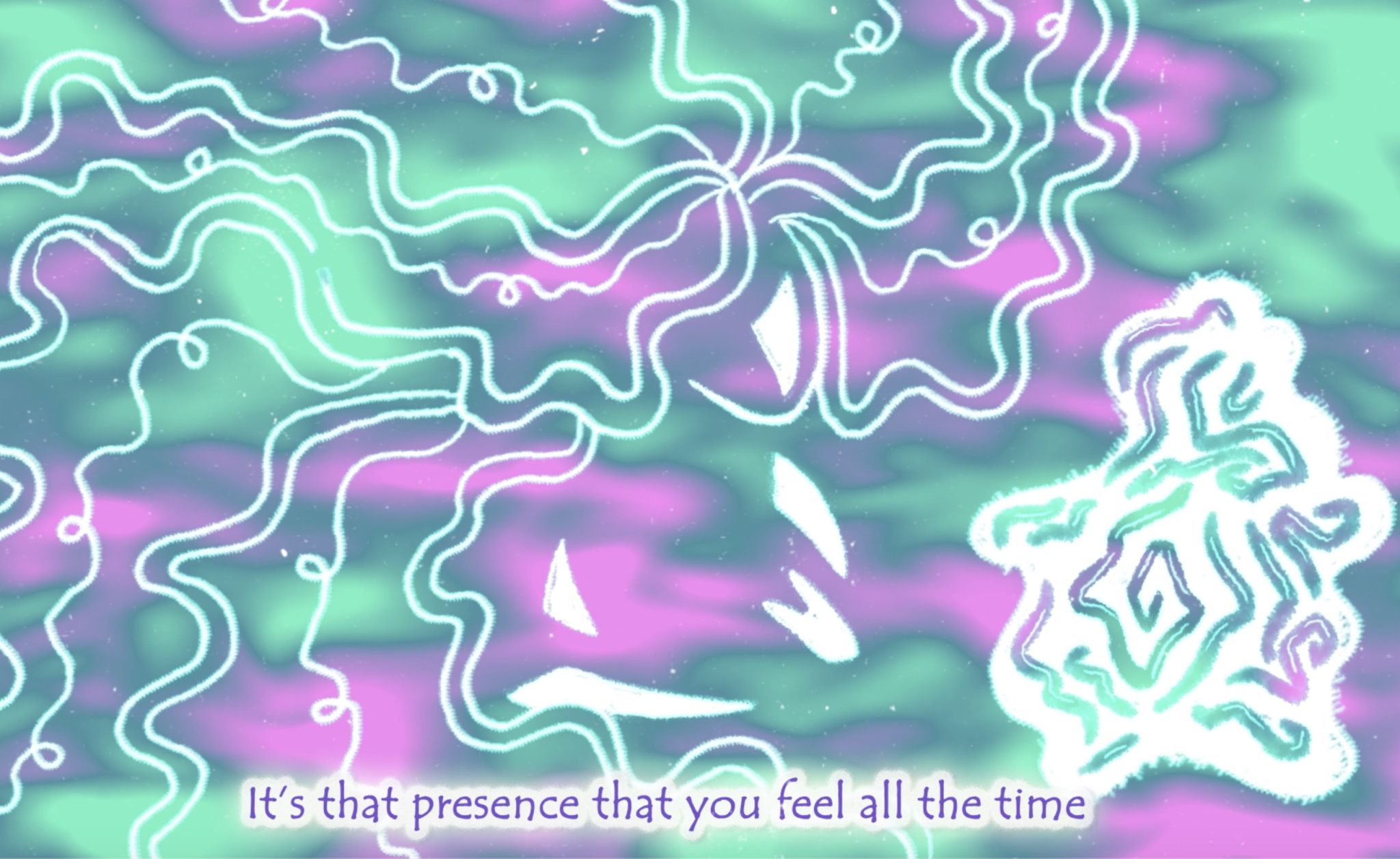 a still from an animated film shows a green and pink galaxy overlaid with a white cut out image of a face with wiggly lines on it. The person has huge wavy hair illustrated by white lines which spread across the screen. Lilac text at the bottom of the screen says ‘its that presence you feel all the time’