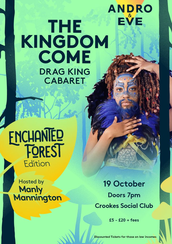 Poster with text ' ‘The Kingdom Come, Enchanted Forest Edition, 19 October, Crookes Social Club’